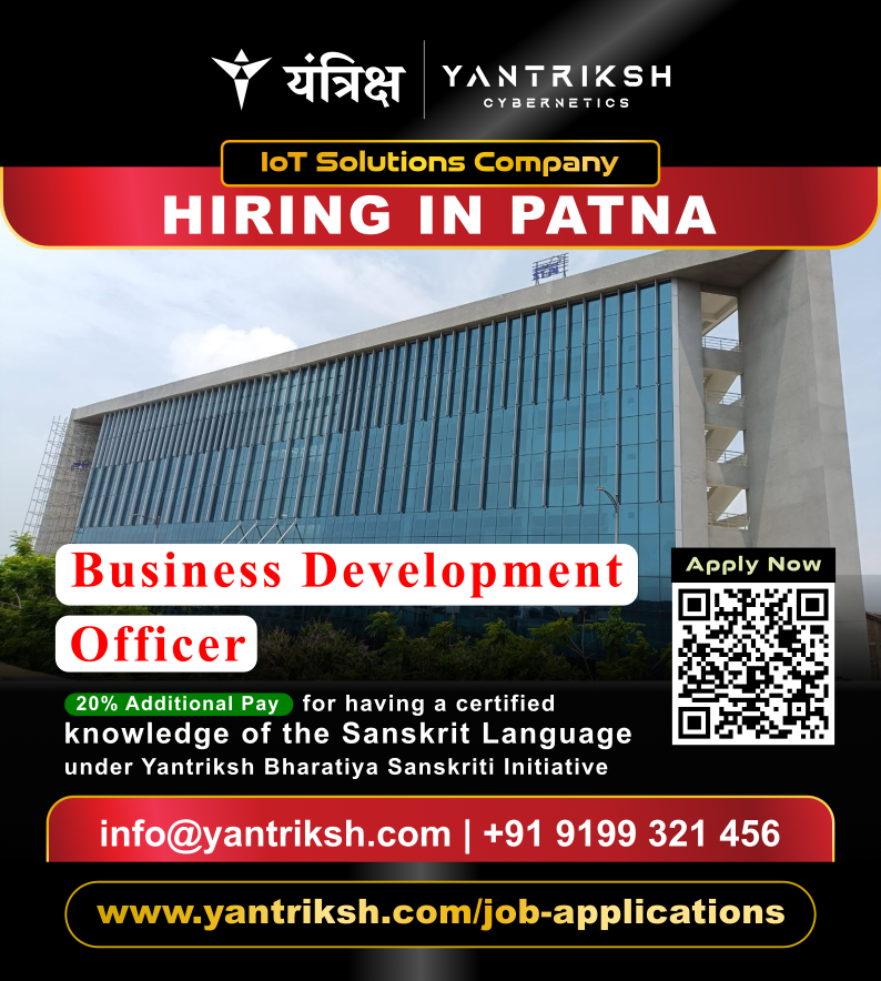 Business Development Officer at Yantriksh Cybernetics Patna