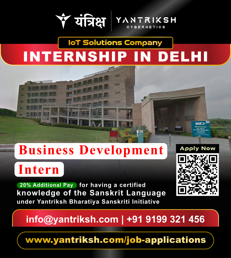 Business Development Intern at Yantriksh Cybernetics Delhi